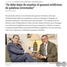 SE DEBE DEJAR DE ENSEÑAR EL GUARANÍ ARTIFICIOSO DE PALABRAS INVENTADAS - Entrevista a Carlos Villagra Marsal y Tadeo Zarratea (Parte I ) - Sábado, 07 de Abril de 2012 